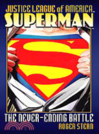 SUPERMAN : THE NEVER-ENDING BATTLE