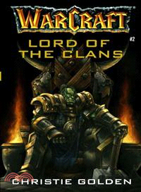 Warcraft ─ Lord of the Clans