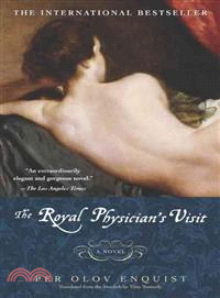 The Royal Physician's Visit—A Novel