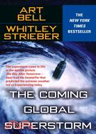 The coming global superstorm...