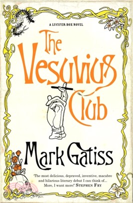 The Vesuvius Club：A Lucifer Box Novel