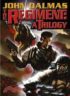 The Regiment ─ A Trilogy