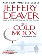The cold moon :a Lincoln Rhy...