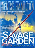 Savage Garden: A Novel (Eve Diamond Novels) | 拾書所