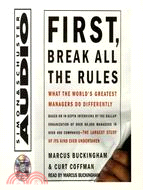 First, Break All the Rules: What the World\