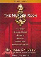 The Murder Room—The Heirs of Sherlock Holmes Gather to Solve the World\