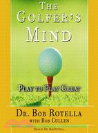 The Golfer's Mind ─ Play to Play Great