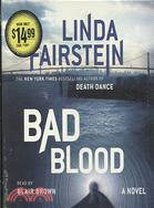 Bad Blood: A Novel