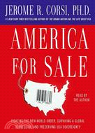 America for Sale: Fighting the New World Order, Surviving a Global Depression, and Preserving USA Soverignty