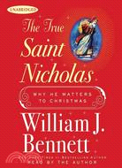 The True Saint Nicholas: Why He Matters to Christmas