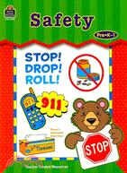 Safety: Stop! Drop! Roll!: Pre K-1