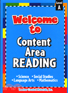Welcome To Content Area Reading: Level A