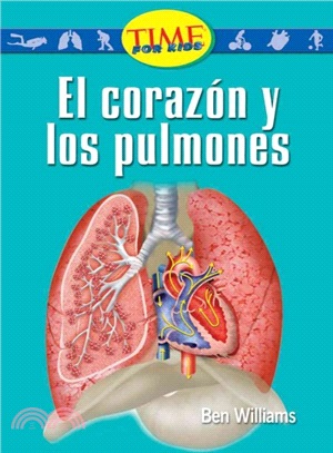 El corazon y los pulmones / The Heart and Lungs