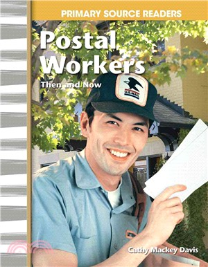 Postal Workers ─ Then and Now