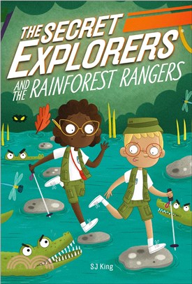 The Secret Explorers and the Rainforest Rangers (Book 5)(平裝本)(美國版)