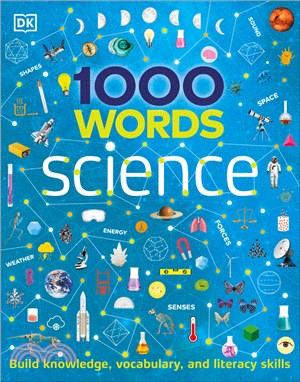 1000 Words: Science: Build Knowledge, Vocabulary, and Literacy Skills