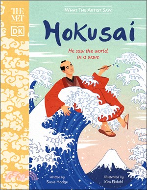 Hokusai :he saw the world in...