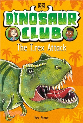 #2 Dinosaur Club: The T-Rex Attack (平裝本)(美國版)