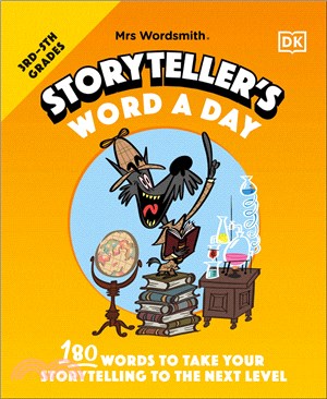 Mrs Wordsmith Storyteller's Word a Day, Grades 3-5: 180 Words to Take Your Storytelling to the Next Level