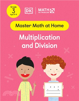 Math - No Problem! Multiplication and Division, Grade 3 Ages 8-9