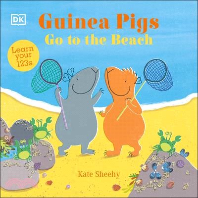 Guinea Pigs Go to the Beach: Learn Your 123s