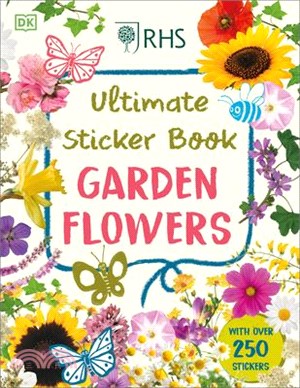 Ultimate Sticker Book Garden Flowers: New Edition with More Than 250 Stickers