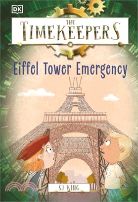 The Timekeepers: Eiffel Tower Emergency