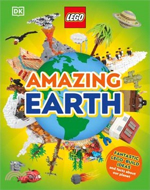 Lego Amazing Earth: Fantastic Building Ideas and Facts about Our Planet