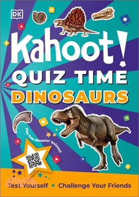 Kahoot! Quiz Time Dinosaurs: Test Yourself Challenge Your Friends
