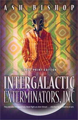 Intergalactic Exterminators, Inc