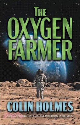 The Oxygen Farmer