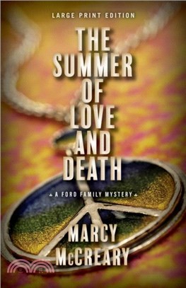 The Summer of Love and Death