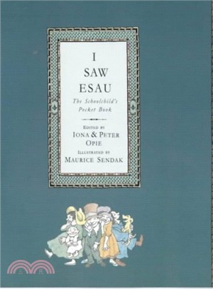 I saw Esau : the schoolchild
