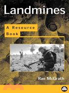 Landmines: A Resource Book