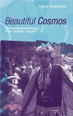 Beautiful Cosmos: Performance and Belonging in the Caribbean Diaspora