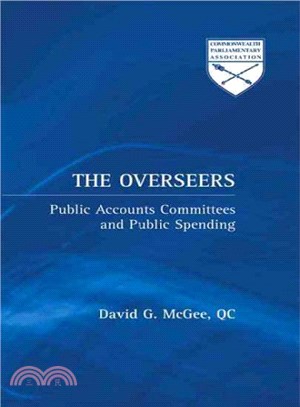 The Overseers ― Public Accounts Committees and Public Spending