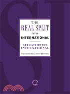 The Real Split in the International: Theses on the Situationist International and Its Time, 1972