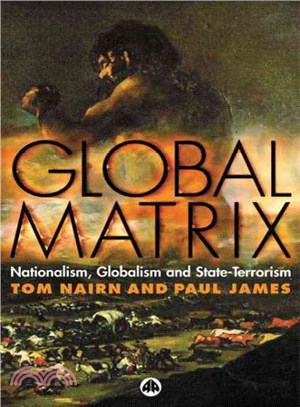 Global Matrix ― Nationalism, Globalism, State-terrorism
