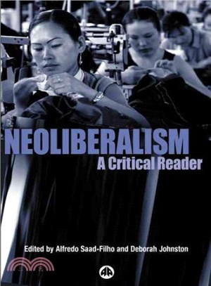 Neoliberalism ― A Critical Reader