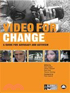 Video for Change ─ A Guide for Advocacy and Activism