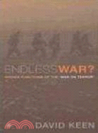 Endless War?—Hidden Functions of the 'War on Terror'