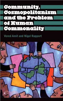 Community, Cosmopolitanism and the Problem of Human Commonality