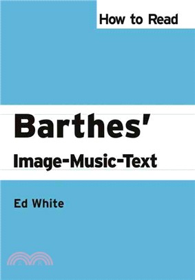 How to Read Barthes' Image-Music-Text