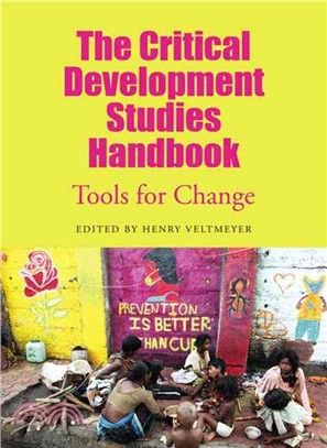 The Critical Development Studies Handbook ─ Tools for Change