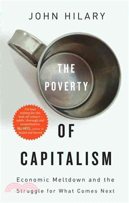 The Poverty of Capitalism ─ Economic Meltdown and the Struggle for What Comes Next