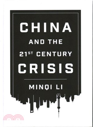 China and the Twenty-first-century Crisis