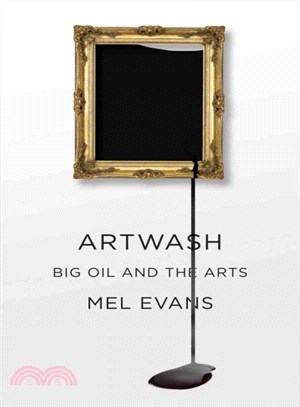 Artwash ─ Big Oil and the Arts