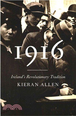 1916 ─ Ireland's Revolutionary Tradition