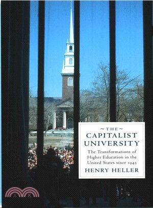 The Capitalist University ─ The Transformations of Higher Education in the United States, 1945-2016