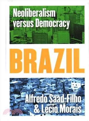 Brazil ─ Neoliberalism Versus Democracy